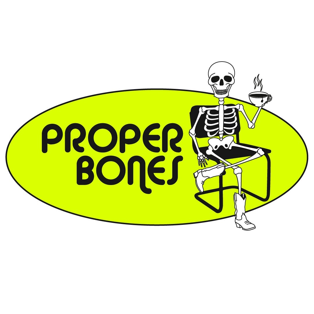 Proper Bones